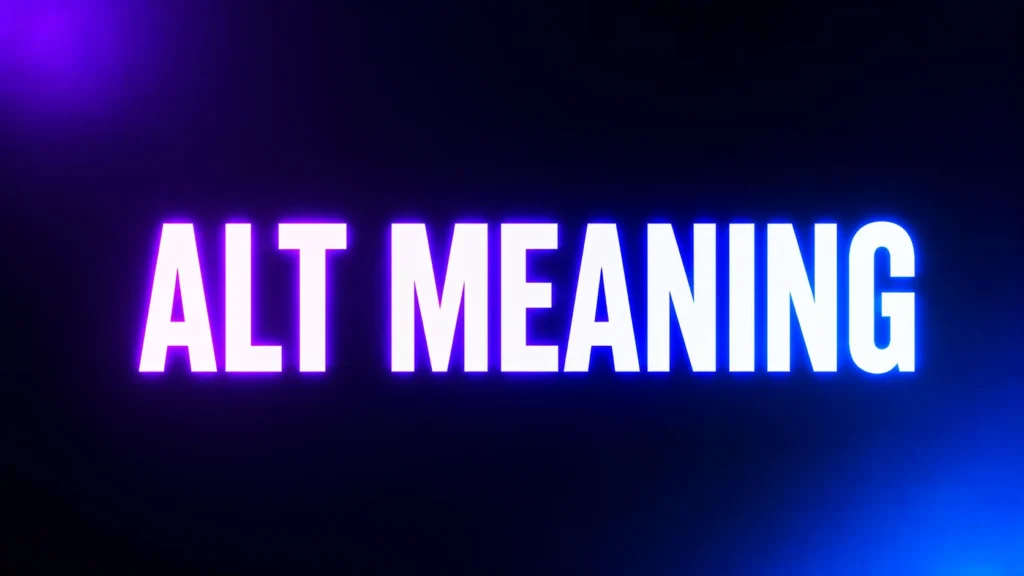 ALT Meaning: What “Alt” Really Means in Text, Social Media, and Online Culture