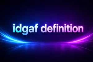 IDGAF Definition: What Does IDGAF Mean in Texting and Social Media?