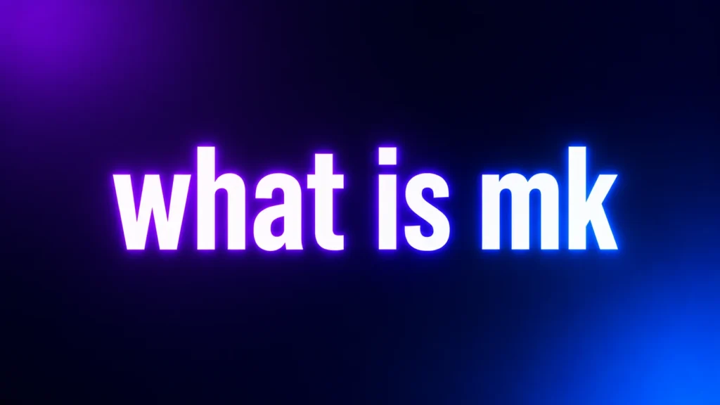 What Is MK? Understanding the Meaning of MK in Texts, Snapchat, and Social Media