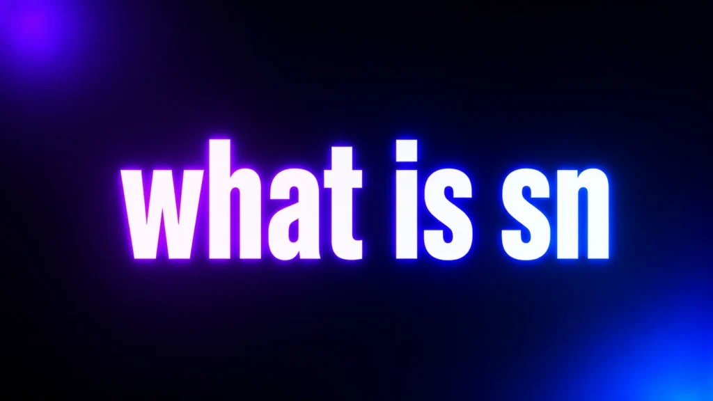 What Is SN? Understanding Its Meaning in Text Messages, Snapchat, and Social Media