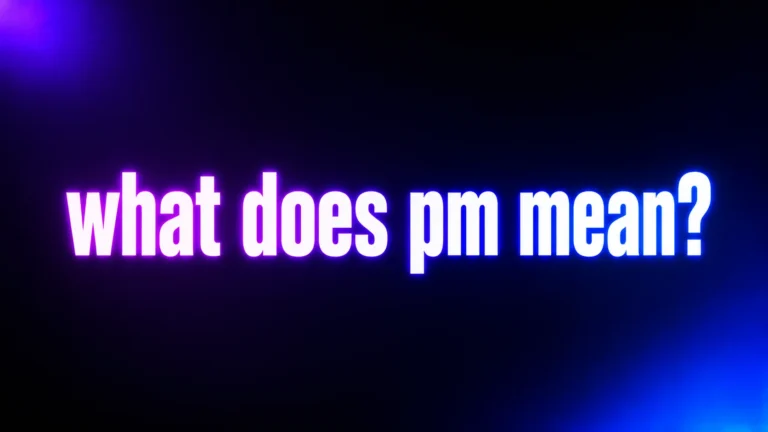 What Does PM Mean? The Popular Texting Meaning Explained