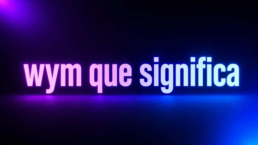 wym que significa