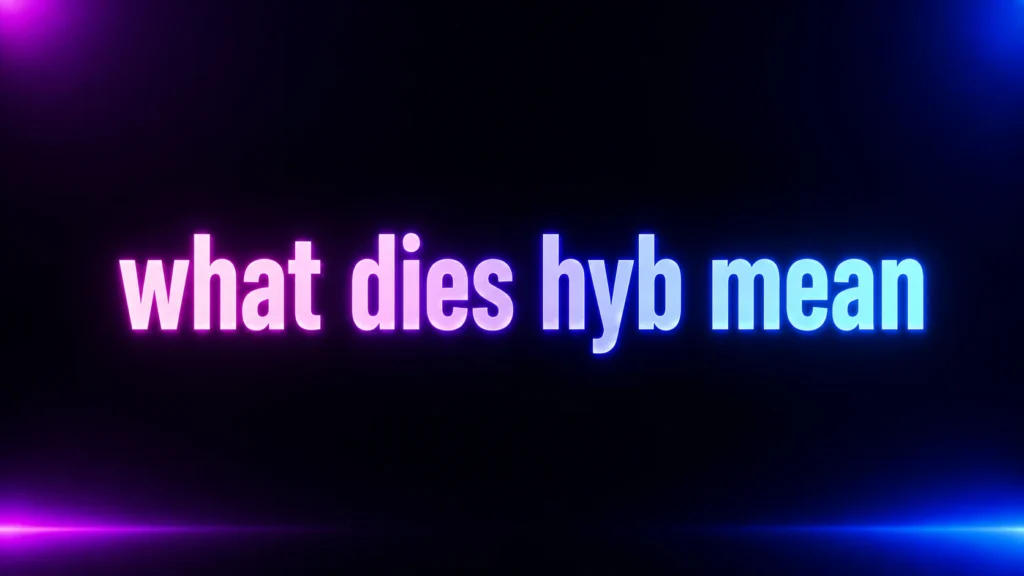 What Does HYB Mean? The Texting Slang Explained With Real Examples